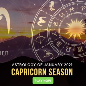 Astrology of January 2021: Capricorn Season