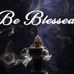 Be Blessed âœ¤ Positive Abundance âœ¤ Ask the Universe and Receive