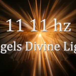 ðŸ”´1111Hz Angel Guidance Blessings and Healing âœ¤ Make Your Wish Come True