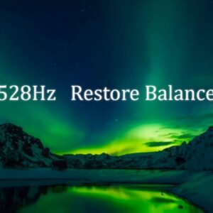 🔴 528Hz Restore Balance Healing Frequency ✤ Cleanse Negative Energy