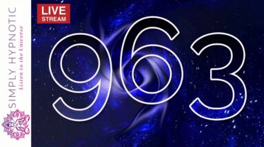 🔴 963Hz The Frequency of Gods ✤ Connect Yourself With The Universe ✤ Divine Guidance