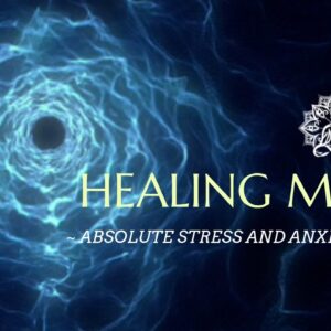 Healing Music - Absolute Stress Relief - Stop Anxiety - Calming Music